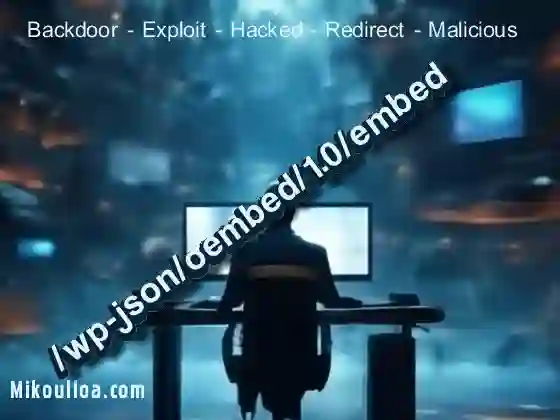 a picture with a hacker sitting in front of a computer watching the words /wp-json/oembed/1.0/embed on the screen . 