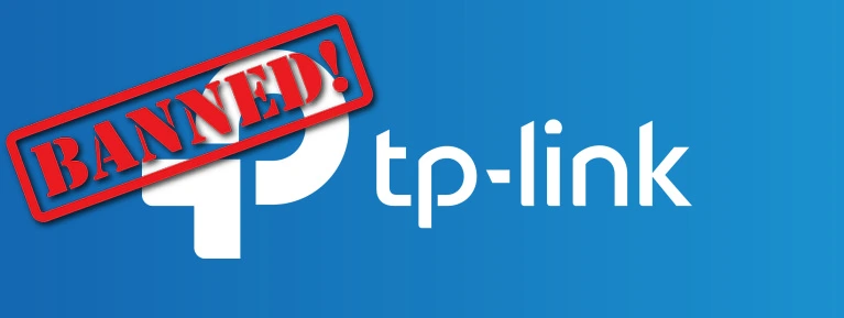 a banner with the word TP-link with a banner with the word Banned on it. 